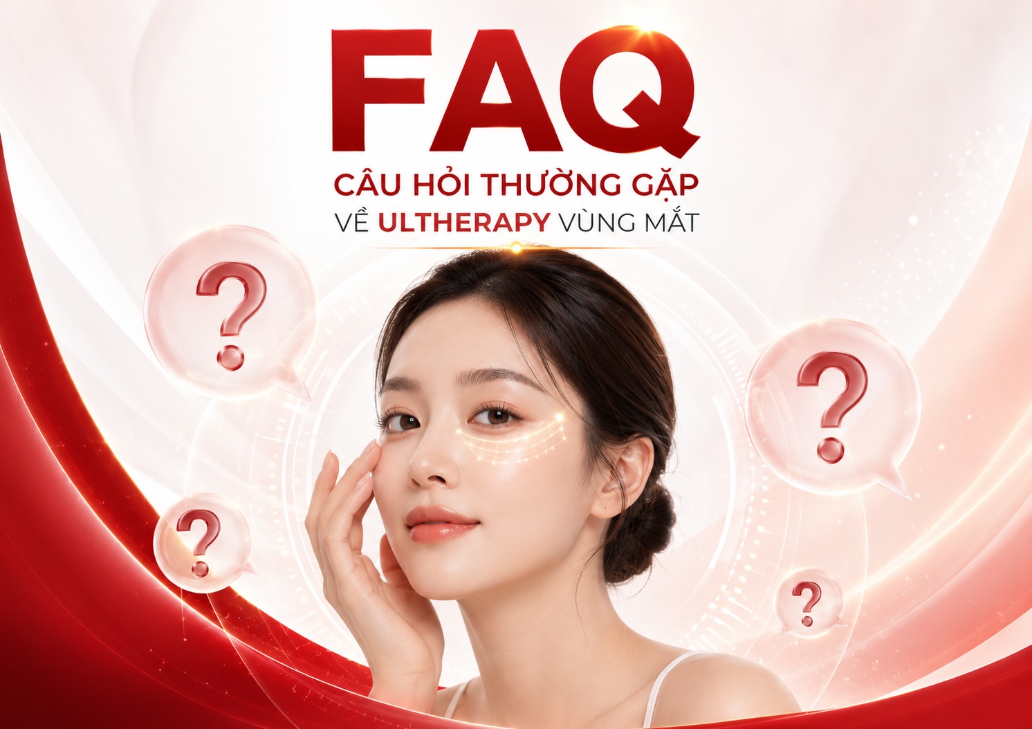 Ultherapy vùng mắt Ultherapy vùng mắt